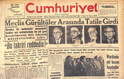 Cumhuriyet Gazetesi 26 Haziran 1958 - Atinanın Şantajını NATOya Aksettirdik - Meclis Gürültüler Arasında Tatile Girdi GZ120173 - 1
