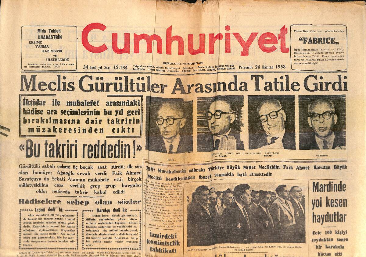 Cumhuriyet Gazetesi 26 Haziran 1958 - Meclis Gürültüler Arasında Tatile Girdi - İstimlak Yolsuzluğunun Sanıkları Mahkum Oldu! GZ139222 - 1