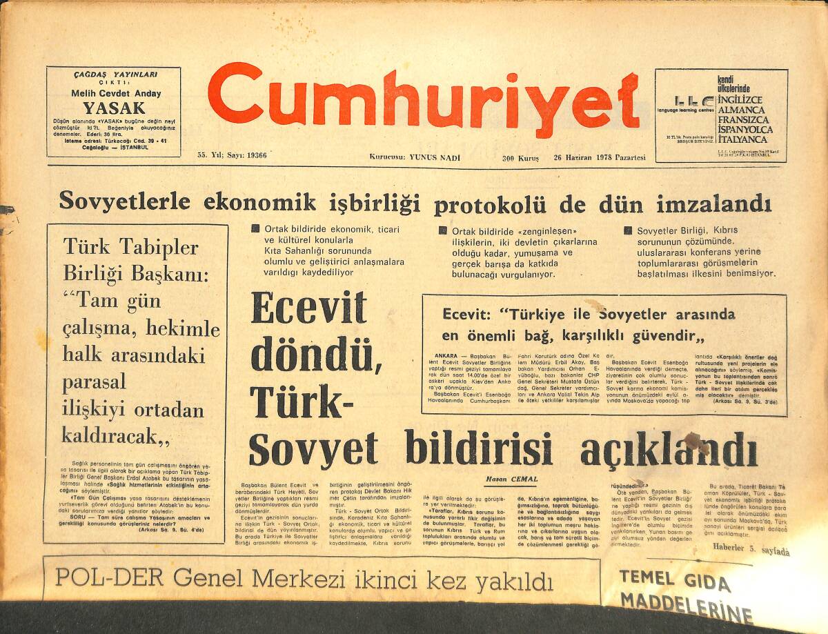 Cumhuriyet Gazetesi 26 Haziran 1978 - Ecevit Döndü, Türk- Sovyet Bildirisi Açıklandı - Brezilya Dünya Üçüncülüğü İle Teselli Buldu! GZ143182 - 1