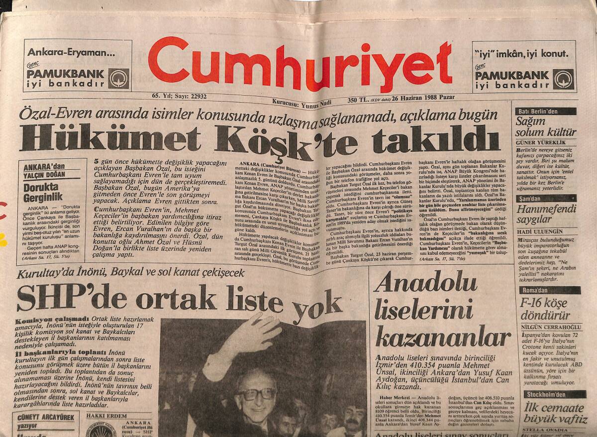 Cumhuriyet Gazetesi 26 Haziran 1988 - Evren : ABD İle Kopukluklar Oldu - Hükümet Köşk'te Takıldı GZ151904 - 1