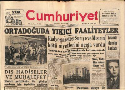 Cumhuriyet Gazetesi 26 Kasım 1956 - Amerika Bağdad Paktına Girmeyi Düşünüyor - Ortadoğuda Yıkıcı Faaliyetler GZ85191 - 1