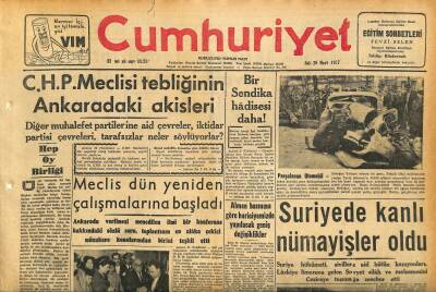 Cumhuriyet Gazetesi 26 Mart 1957 - Suriyede Kanlı Nümayişler Oldu - Meclis Dün Yeniden Çalışmalarına Başladı GZ120816 - 1