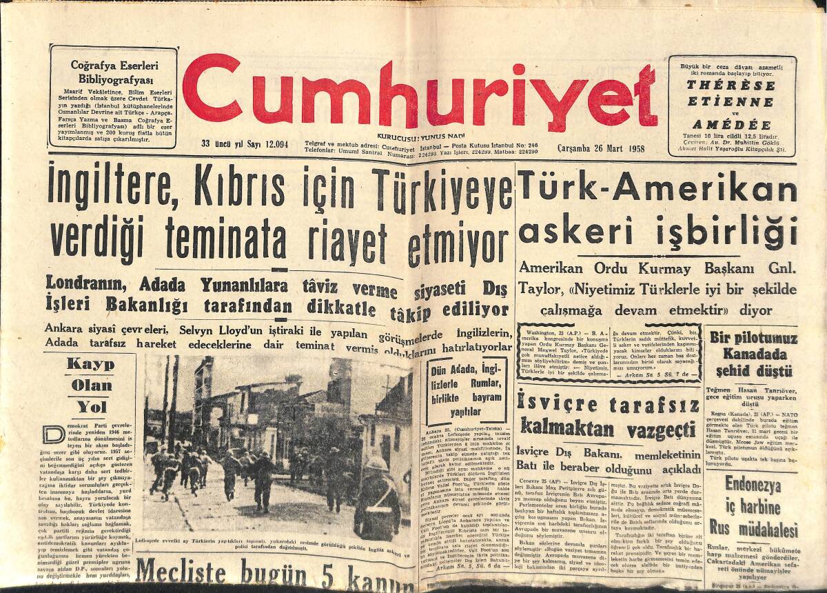 Cumhuriyet Gazetesi 26 Mart 1958 - Endonezya İç Harbine Rus Müdahalesi - Egede Bir Yunan Gemisi Battı! GZ139029 - 1
