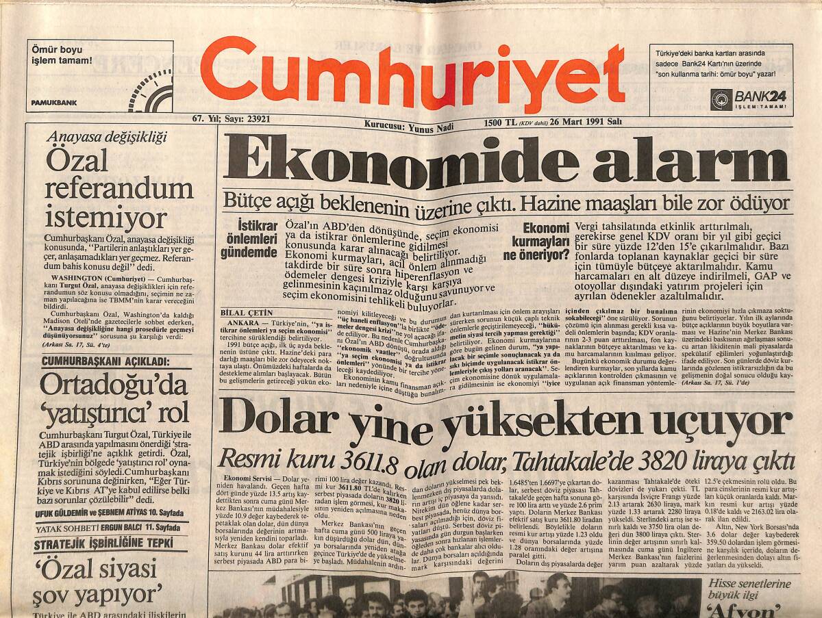 Cumhuriyet Gazetesi 26 Mart 1991 - Dolar Yine Yüksekten Uçuyor - Güneydoğu'da Herkes Şaşkın GZ151900 - 1