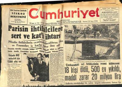 Cumhuriyet Gazetesi 26 Mayıs 1958 - Çankırıdaki Sel Felaketinin Resmi Bilançosu 18 Kişi Öldü , 500 Ev Yıkıldı , Maddi Zarar 20 Milyon Lira GZ120456 - 1
