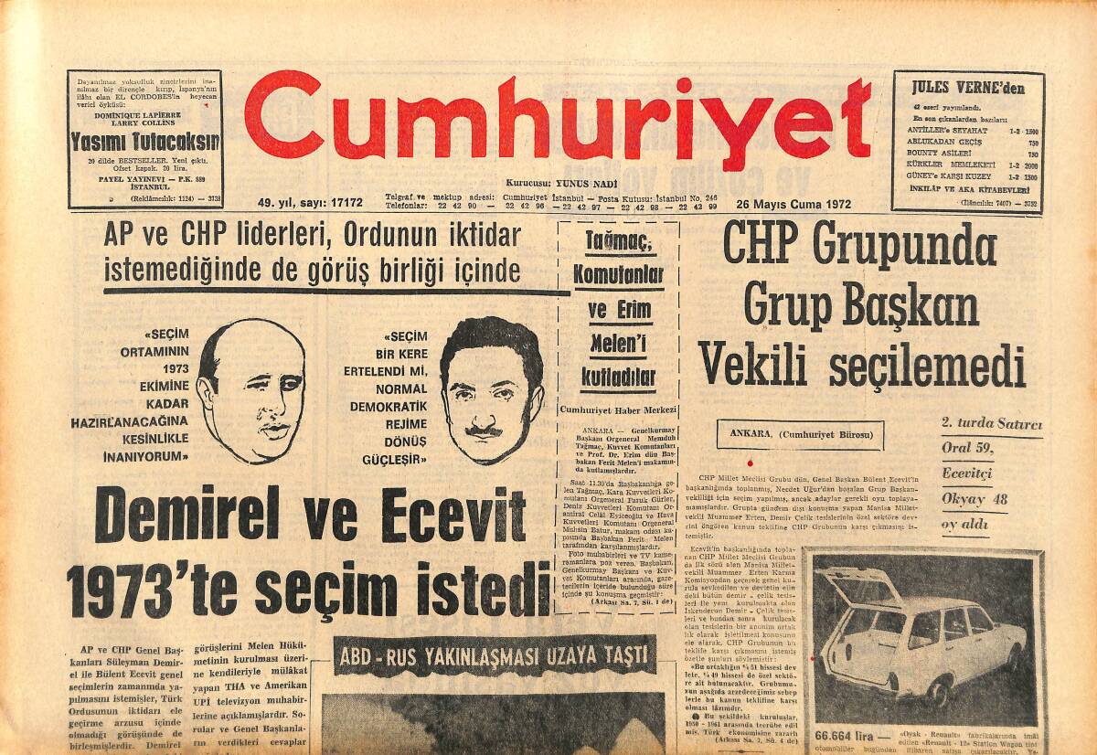 Cumhuriyet Gazetesi 26 Mayıs 1972 - Süleyman Demirel Ve Ecevit 1973'te Seçim İstedi - CHP Grubunda Grup Başkan Vekili Oldu! GZ143194 - 1