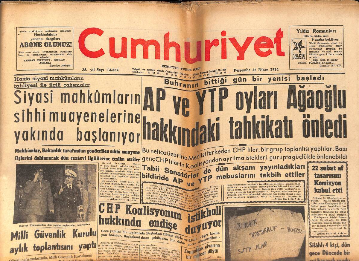 Cumhuriyet Gazetesi 26 Nisan 1962 - Tedbir Alınmazsa Orta Anadolu Çölleşecek - AP ve YTP Oylarını Ağaoğlu Hakkındaki Tahkikatı Önledi GZ139793 - 1