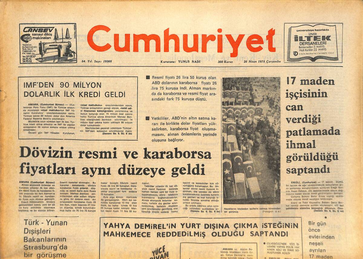 Cumhuriyet Gazetesi 26 Nisan 1978 - Dövizin Resmi Ve Karaborsa Fiyatları Aynı Düzeye Geldi - Almanlar TÜMOSAN'A Kredi Vermiyor! GZ143781 - 1