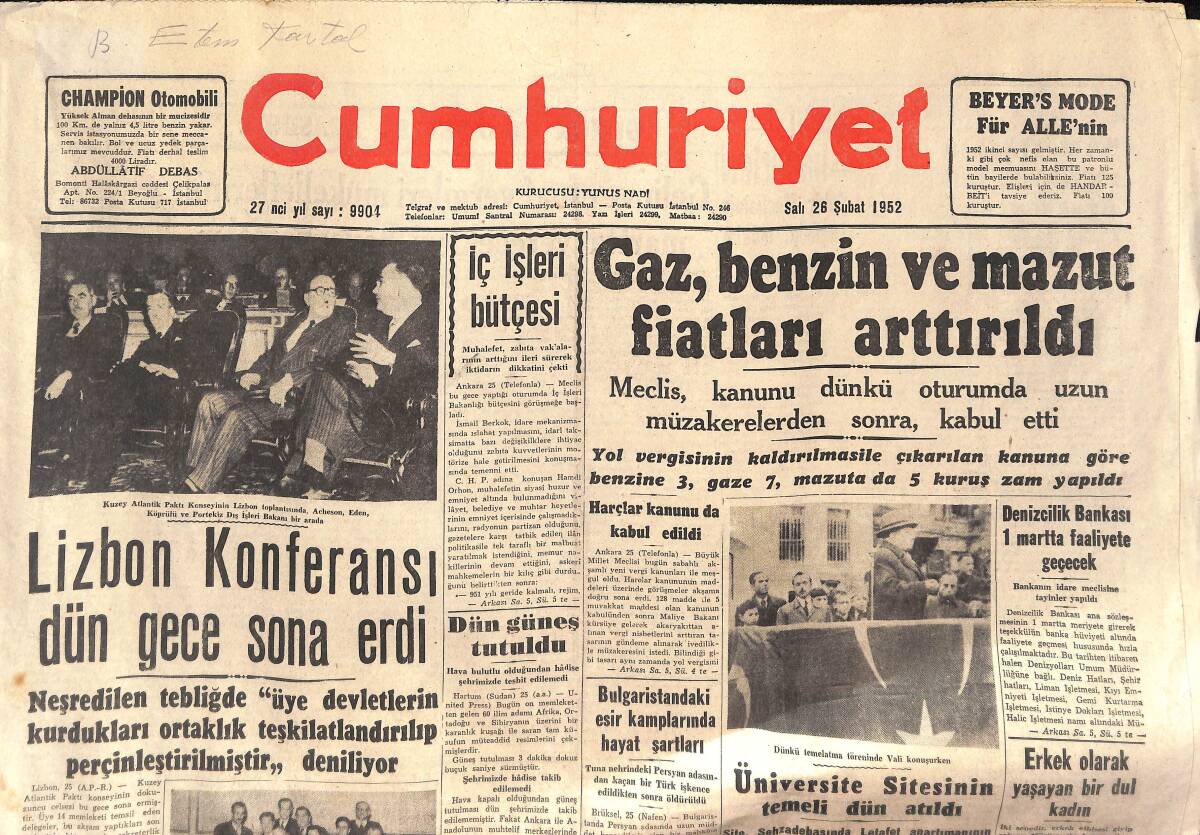 Cumhuriyet Gazetesi 26 Şubat 1952 - Gaz, Benzin Ve Mazut Fiyatları Arttırıldı - Lizbon Konferansı Dün Gece Sona Erdi GZ132706 - 1