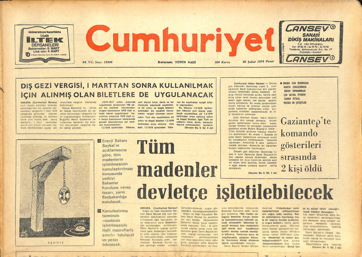 Cumhuriyet Gazetesi 26 Şubat 1978 - Kültür Bakanlığı Bütçesi Meclis'te Kabul Edildi - Ecevit Atılgan , Karamanlis Sakıngan... GZ143659 - 1