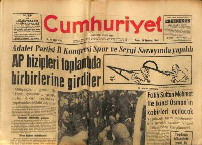 Cumhuriyet Gazetesi 26 Temmuz 1964 - AP Hizipleri Toplantıda Birbirlerine Girdiler GZ88394 - 1
