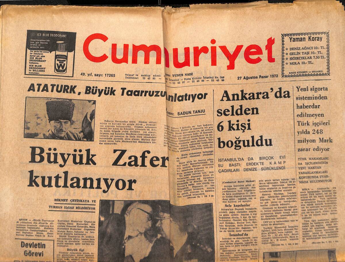 Cumhuriyet Gazetesi 27 Ağustos 1972 - Hikmet Çetinkaya Ve Turhan Ilgaz Bildiriyor - İsmet İnönü: Dış Politikada Hilekar Olamayız! GZ139921 - 1