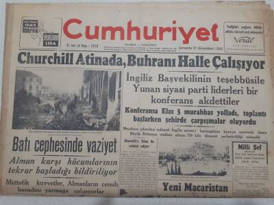 Cumhuriyet Gazetesi 27 Aralık 1944 - Churchill Atinada Buhranı Halle Çalışıyor GZ71841 - 1