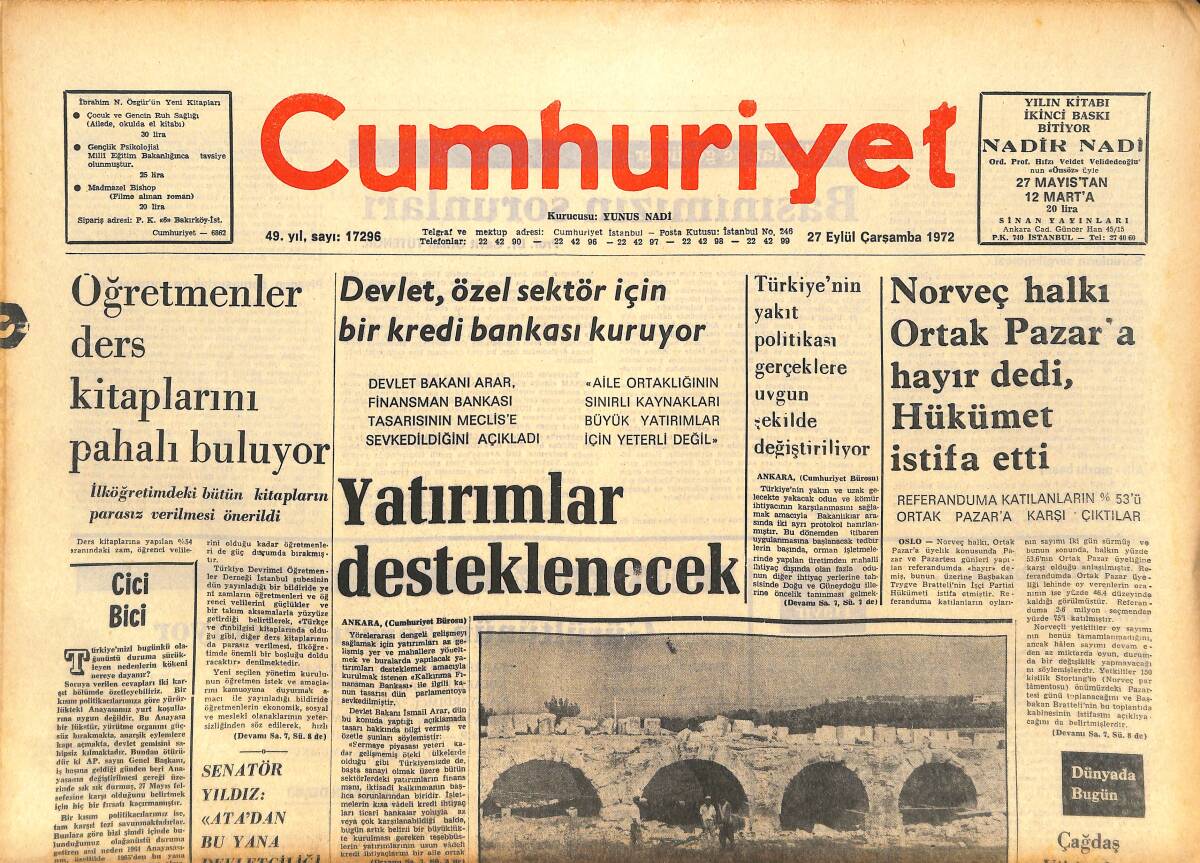 Cumhuriyet Gazetesi 27 Eylül 1972 - Afgan Kral Ve Kraliçesi Dün Ankara'ya Geldi - Marilyn Monroe Hayır Brigitte Bardot Evet GZ143590 - 1