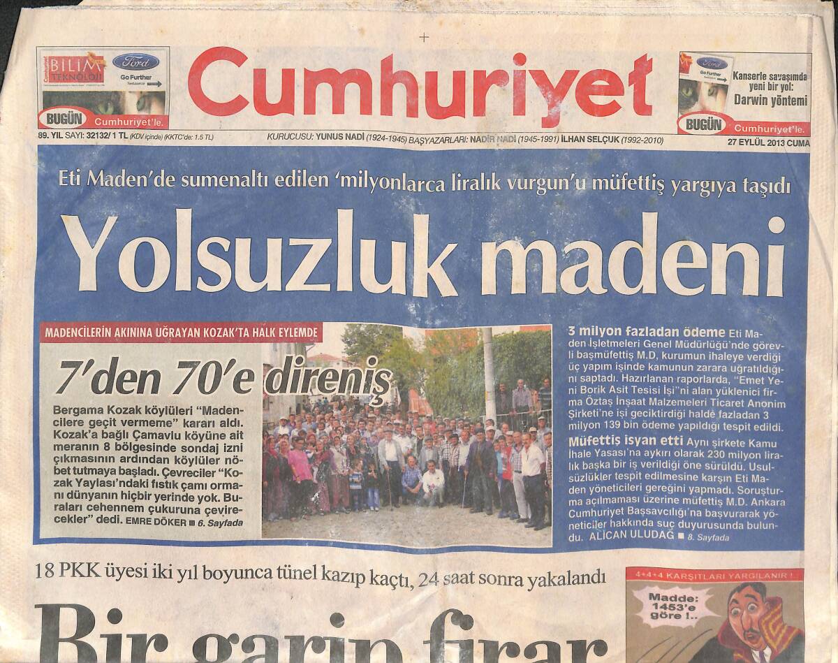 Cumhuriyet Gazetesi 27 Eylül 2013 - Bir Garip Firar - Büyüme Başka Bahara Kalacak - Toplumsal Yanılgı GZ135360 - 1
