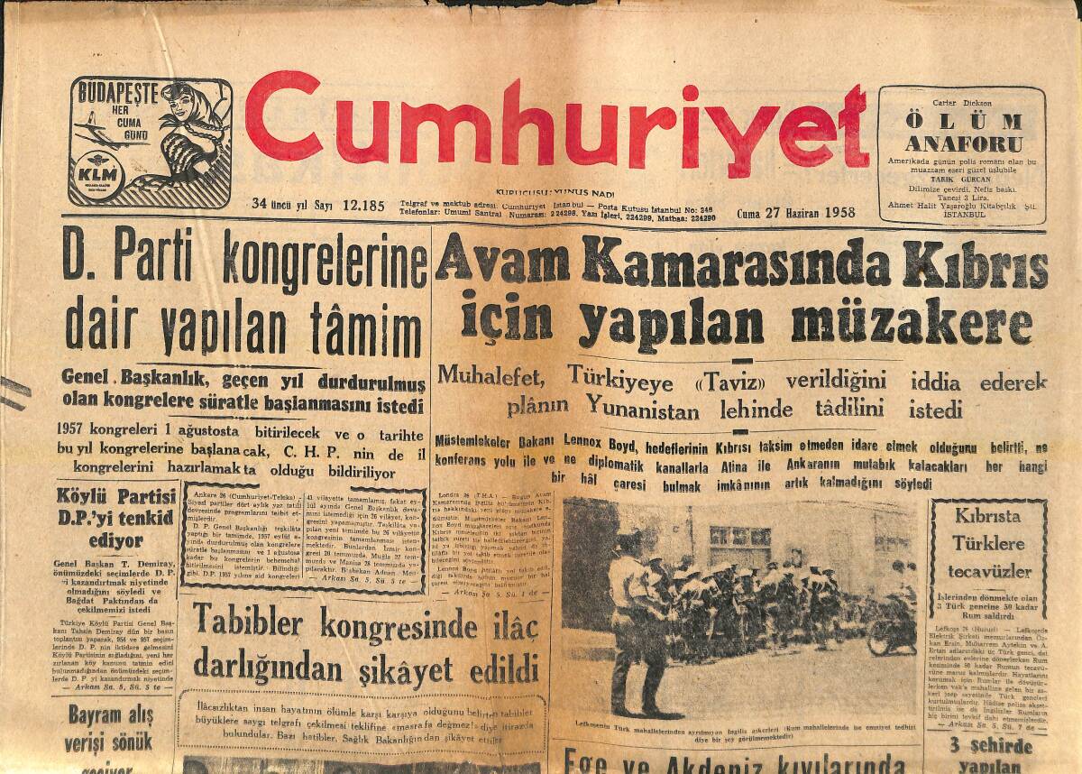 Cumhuriyet Gazetesi 27 Haziran 1958 - Avam Kamarasında Kıbrıs İçin Yapılan Müzakere - Lübnan Hadiseleri Ve Türkiye! GZ139069 - 1