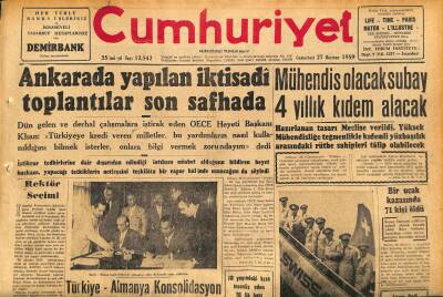 Cumhuriyet Gazetesi 27 Haziran 1959 - İskenderunda 220 İşçi İşinden Çıkarıldı - Mühendis Olacak Subay 4 Yıllık Kıdem Alacak GZ120057 - 1