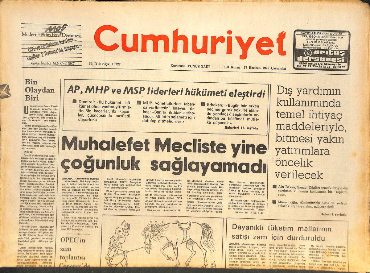 Cumhuriyet Gazetesi 27 Haziran 1979 - Muhalefet Mecliste Yine Çoğunluk Sağlayamadı - Afganistan'daki Ayaklanma Giderek Yayılıyor! GZ143527 - 1