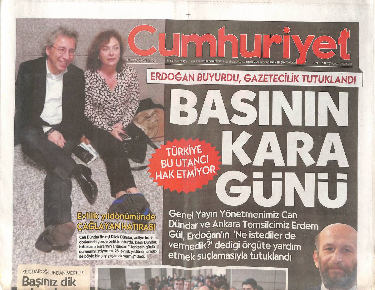 Cumhuriyet Gazetesi 27 Kasım 2015 - Basının Kara Günü - Biz Casus, Hain, Kahraman Değiliz GAZETECİYİZ GZ135383 - 1