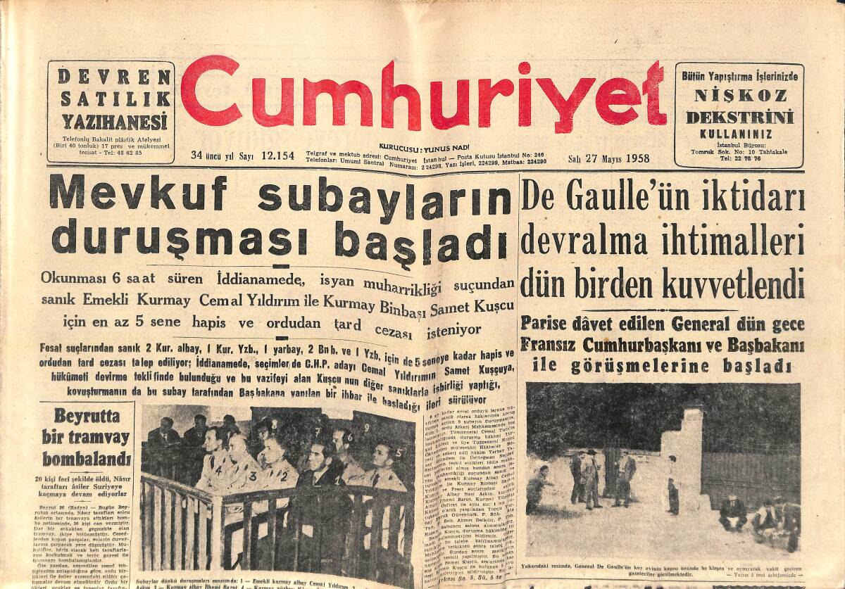 Cumhuriyet Gazetesi 27 Mayıs 1958 - Mevkuf Subaylarının Duruşması Başladı - Meclis'te Hükümetin Basın Politikası Tenkit Edildi! GZ139074 - 1