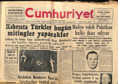 Cumhuriyet Gazetesi 27 Nisan 1958 - Boğaz Köprüsünün İhalesi Azami 3 Ay İçinde Yapılacak GZ98143 - 1