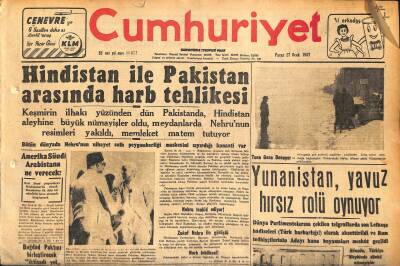 Cumhuriyet Gazetesi 27 Ocak 1957 - Hindistan İle Pakistan Arasında Harb Tehlikesi - Yunanistan , Yavuz Hırsız Rolü Oynuyor GZ120226 - 1