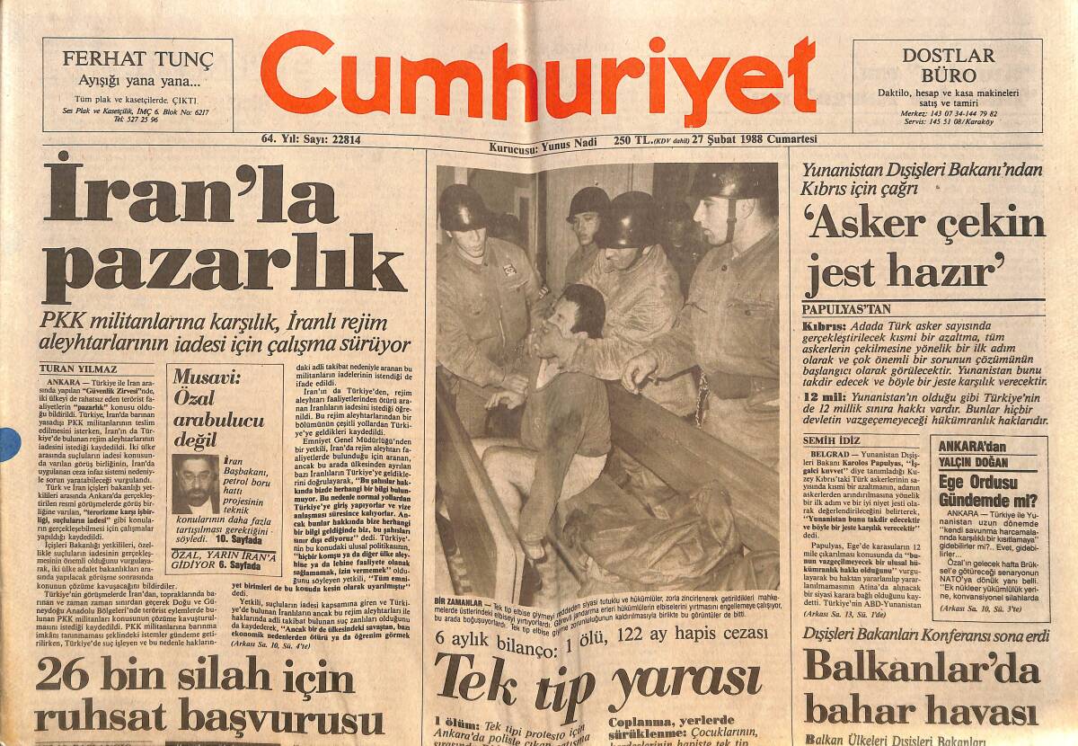 Cumhuriyet Gazetesi 27 Şubat 1988 - İran'la Pazarlık - Yunan Mallarına Kira Önerisi GZ151941 - 1
