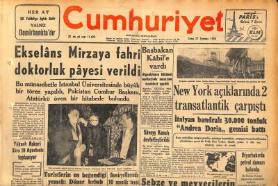Cumhuriyet Gazetesi 27 Temmuz 1956 - New York Açıklarında 2 Transatlantik Çarpıştı . İtalyan Bandralı 30.000 Tonluk Andrea Doria Gemisi Battı GZ119916 - 1