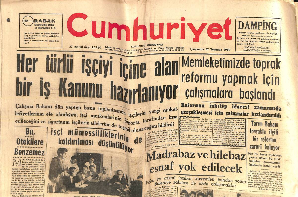 Cumhuriyet Gazetesi 27 Temmuz 1960 - Her Türlü İşçiyi İçine Alan Bir İş Kanunu Hazırlanıyor - Kemal Aygün'e Ait Gayrimenkullerin Listesi Açıklandı GZ139129 - 1