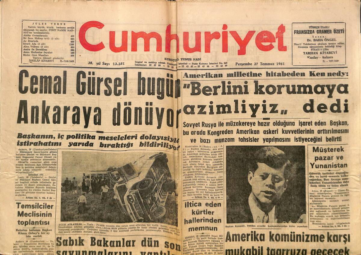 Cumhuriyet Gazetesi 27 Temmuz 1961 - Bir Ormanımızın Acıklı Hikayesi - Sabık Bakanlar Dün Son Savunmalarını Yaptılar GZ139984 - 1