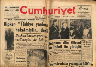 Cumhuriyet Gazetesi 28 Ağustos 1962 - Johnson Dün Gürsel Ve İnönü İle Görüştü GZ80038 - 1