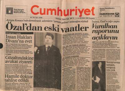 Cumhuriyet Gazetesi 28 Eylül 1989 - İnönü, Özal`a Çağrı Yaptı Vuralhan Raporunu Açıklayın GZ88003 - 1