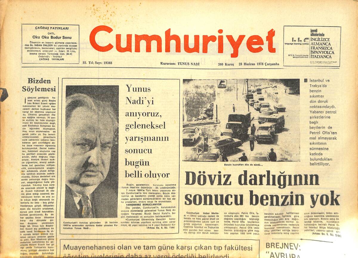 Cumhuriyet Gazetesi 28 Haziran 1978 - Döviz Darlığının Sonucu Benzin Yok - Kempes Bir Cruyff Değildir! GZ143184 - 1