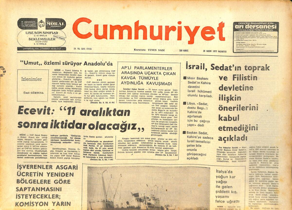 Cumhuriyet Gazetesi 28 Kasım 1977 - İsrail, Sedat'ın Toprak Ve Filistin Devletine İlişkin Önerilerini Kabul Etmediğini Açıkladı GZ143269 - 1