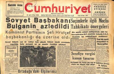 Cumhuriyet Gazetesi 28 Mart 1958 - Sovyet Başbakanı Bulganin Azledildi - Margaret Townsendle Evlenmeyecek GZ120461 - 1