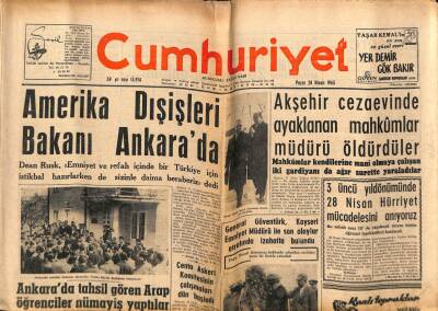 Cumhuriyet Gazetesi 28 Nisan 1963 - Amerika Dışişleri Bakanı Ankarada GZ70117 - 2