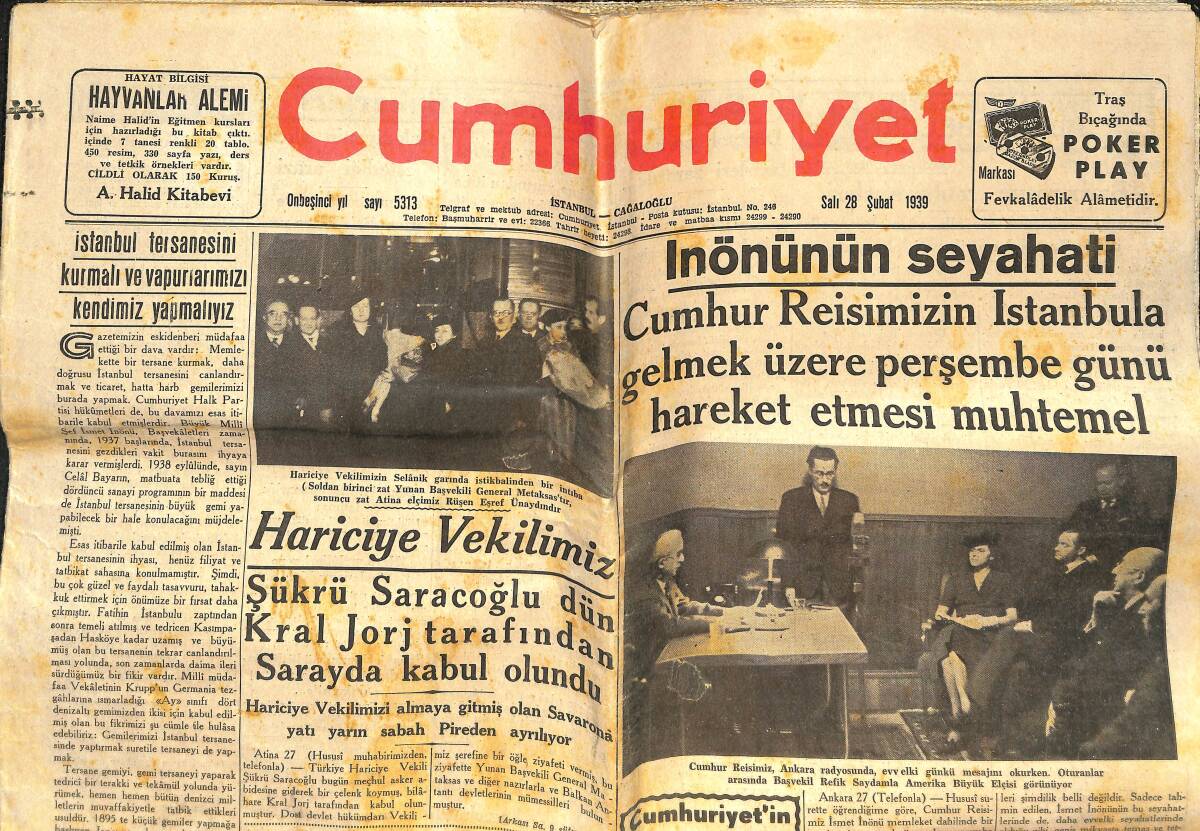 Cumhuriyet Gazetesi 28 Şubat 1939 - Cumhur Reisimiz İstanbul'a Gelmek Üzere Perşembe Günü Hareket Etmesi Muhtemel GZ141831 - 1