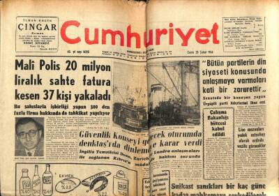 Cumhuriyet Gazetesi 28 Şubat 1964 - Mali Polis 20 Milyon Liralık Sahte Fatura Kesen 37 Kişi Yakalandı GZ78112 - 1
