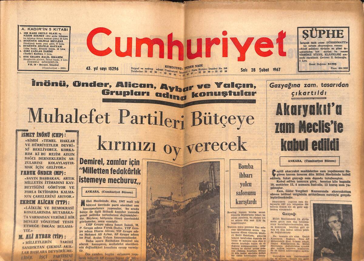 Cumhuriyet Gazetesi 28 Şubat 1967 - Kuzey Kore Pekini Suçladı - Demirel, Zamlar İçin 