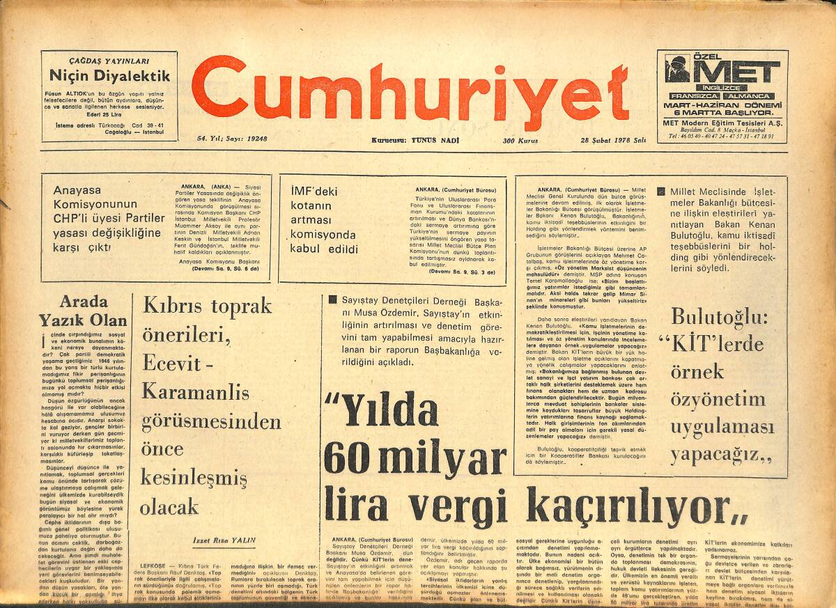 Cumhuriyet Gazetesi 28 Şubat 1978 - Hacettepe Üniversitesinde Derslere Başlandı - Ereğli'de Sendika Tartışması Sürüyor GZ143665 - 1