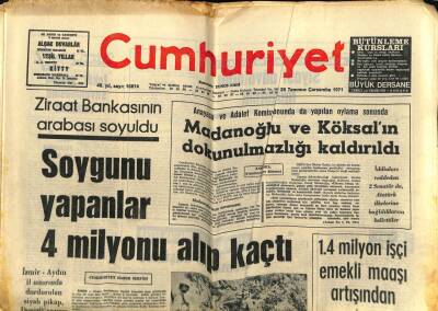 Cumhuriyet Gazetesi 28 Temmuz 1971 - Madanoğlu Ve Köksalın Dokunulmazlığı Kaldırıldı GZ59125 - 1