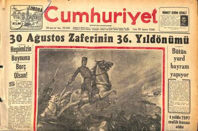Cumhuriyet Gazetesi 29 Ağustos 1958 - İnönü Dün Bursada Temaslarda Bulundu - 30 Ağustos Zaferinin 36.Yıldönümü GZ120284 - 1