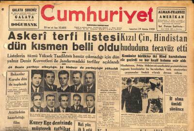 Cumhuriyet Gazetesi 29 Ağustos 1959 - Atatürkün Büyük Tarruzu Anlatan Şifreleri - Kızıl Çin , Hindistan Hududuna Tecavüz Etti GZ120196 - 1