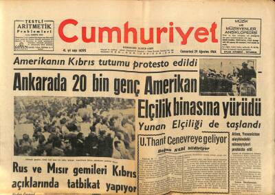 Cumhuriyet Gazetesi 29 Ağustos 1964 - Ankarada 20 Bin Genç Amerikan Elçilik Binasına Yürüdü GZ88390 - 1