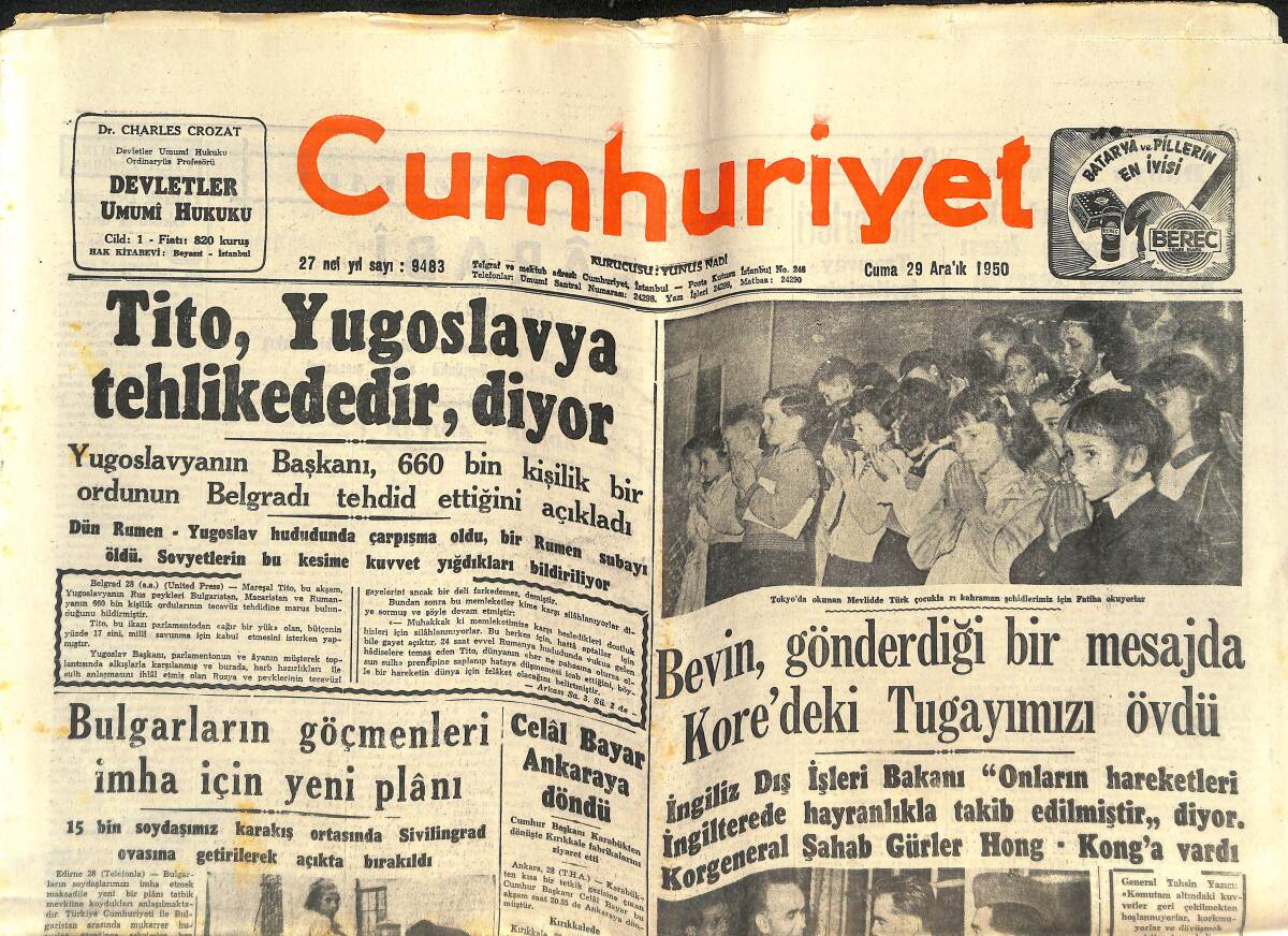 Cumhuriyet Gazetesi 29 Aralık 1950 - Tito , Yugoslavya Tehlikededir Diyor - Yusuf Ziya Öniş Vazifeye Başladı GZ142443 - 1
