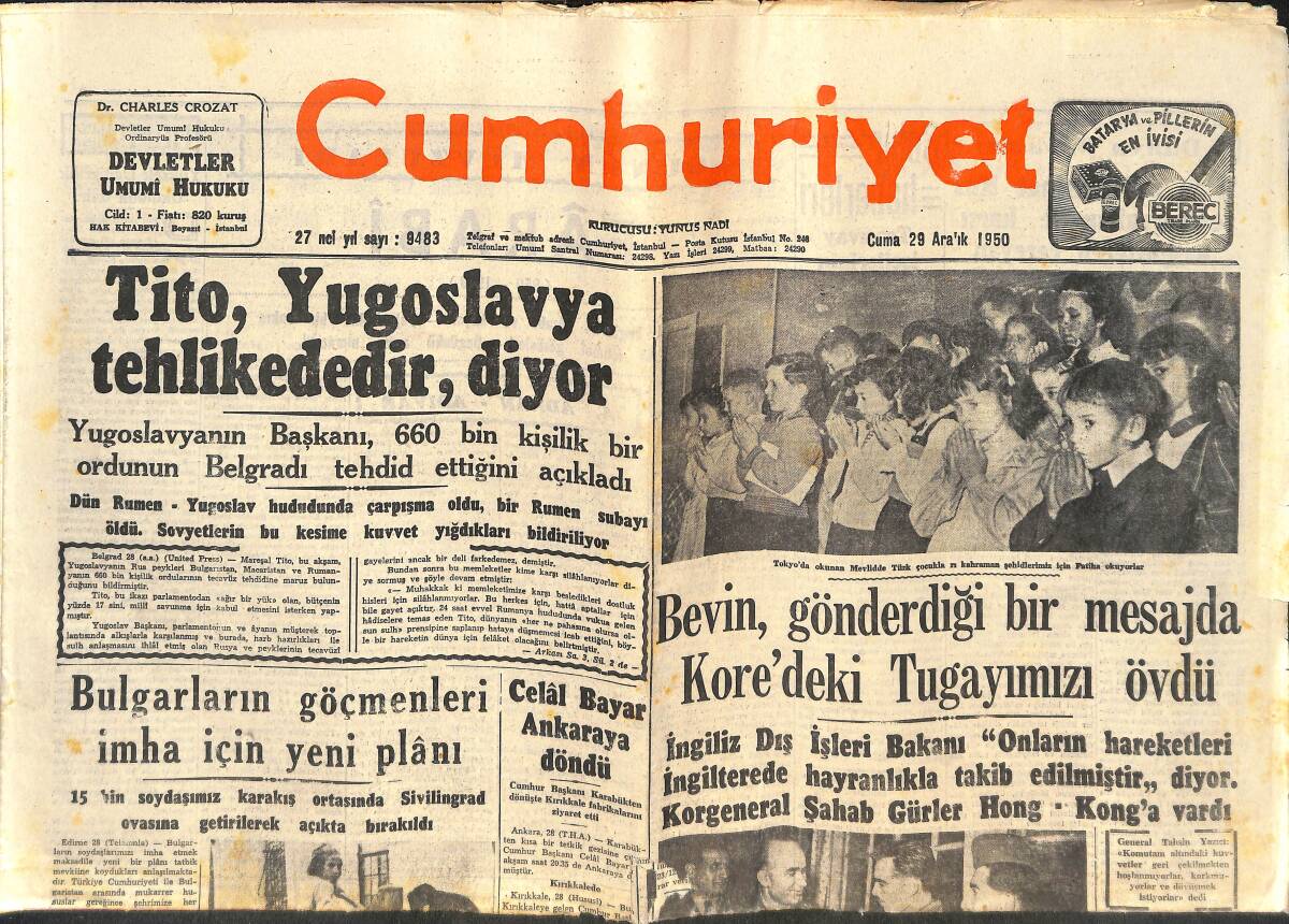 Cumhuriyet Gazetesi 29 Aralık 1950 - Yusuf Ziya Öniş Vazifeye Başladı - Tito, Yugoslavya Tehlikededir Diyor GZ142558 - 1