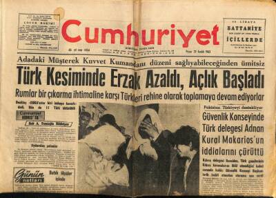 Cumhuriyet Gazetesi 29 Aralık 1963 - Türk Kesiminde Erzak Azaldı , Açlık Başladı GZ76062 - 1