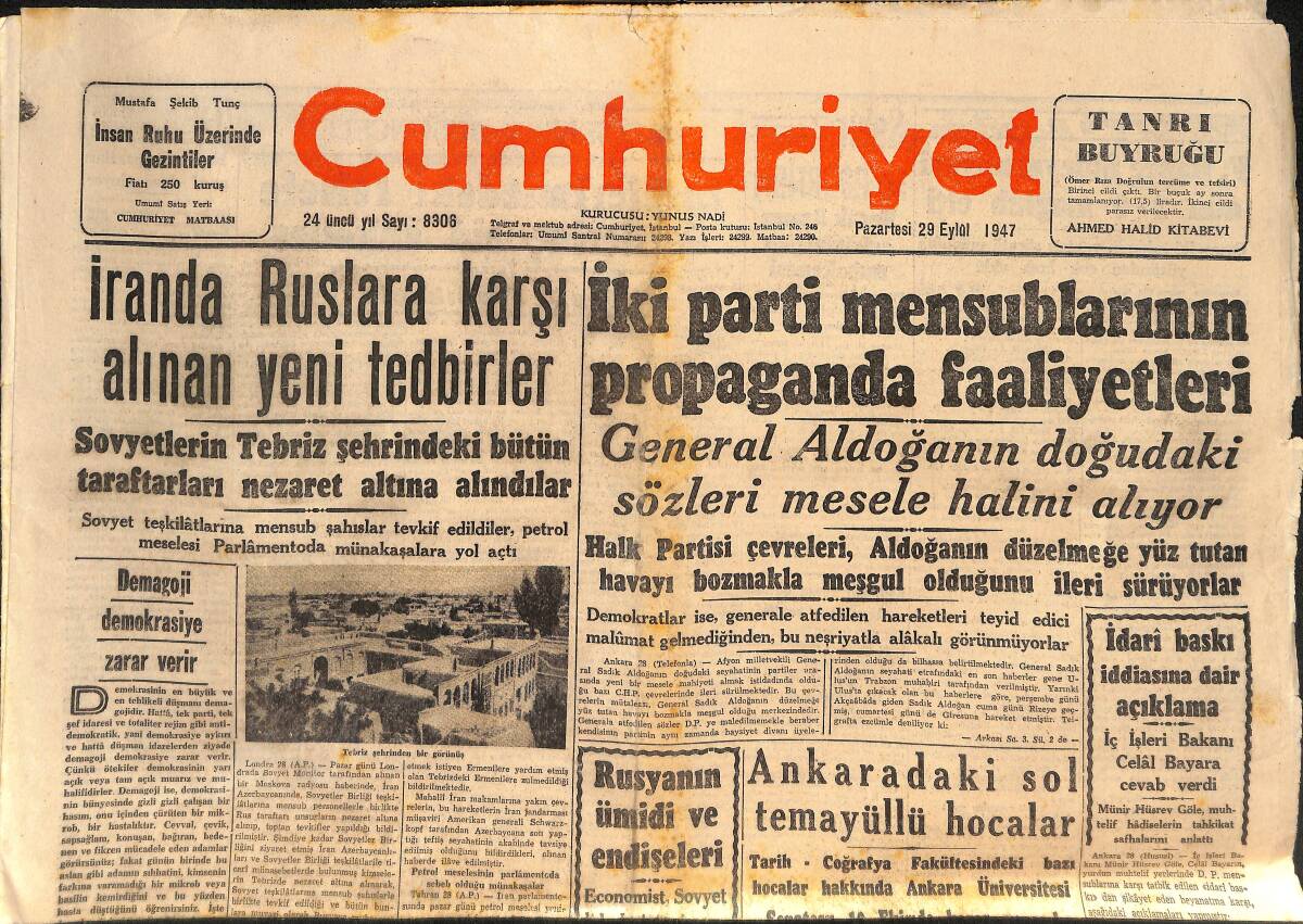 Cumhuriyet Gazetesi 29 Eylül 1947 - İki Parti Mensublarının Propaganda Faaliyetleri - Adnan Menderes'in Konuşması! GZ146526 - 1
