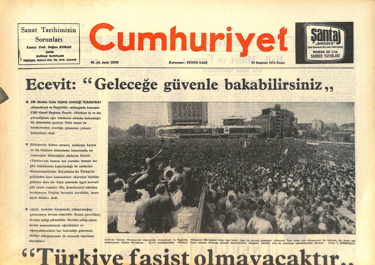 Cumhuriyet Gazetesi 29 Haziran 1975 - Bülent Ecevit: Geleceğe Güvenle Bakabilirsiniz! - İstanbul'un Tek Atletizm Antrenörü Koru, Emekli Oluyor! GZ143457 - 1