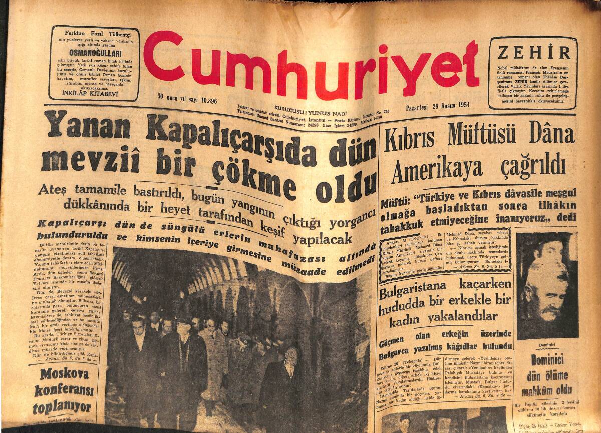 Cumhuriyet Gazetesi 29 Kasım 1954 - Yanan Kapalı Çarşıda Dün Çökme Oldu - Kıbrıs Müftüsü Amerika'ya Çağırıldı GZ134720 - 1